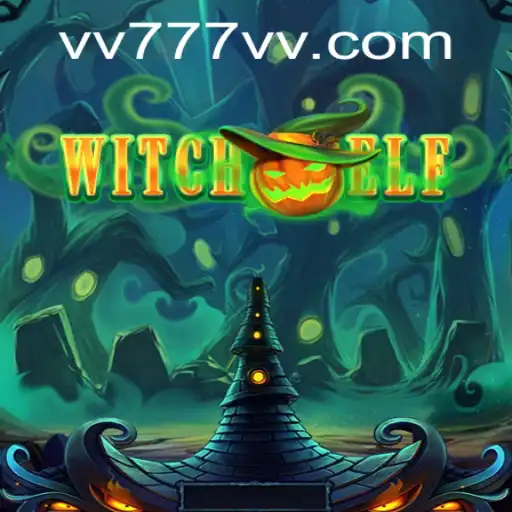 WitchElf: Aventuras Sobrenaturais no Mundo de vv777